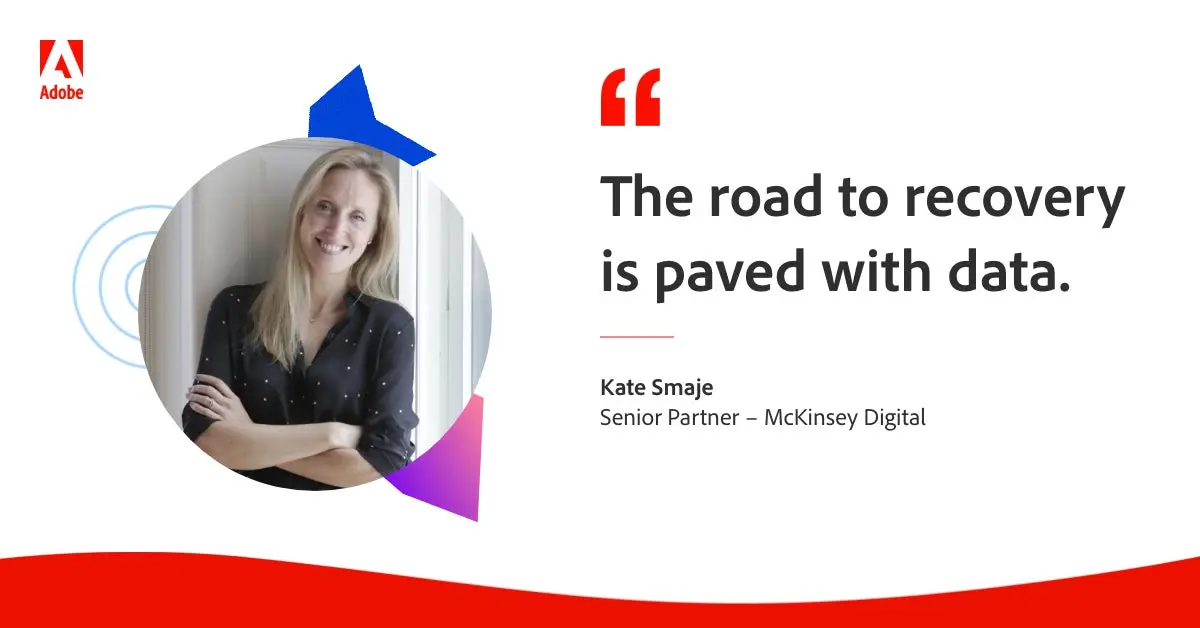 Quote card: "The road to recovery is paved with data" - Kate Smaje, Senior Partner - McKinsey Digital