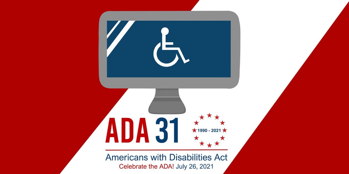 Celebrating the 31st anniversary of the Americans with Disabilities Act